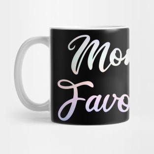 mom's favorite Mug